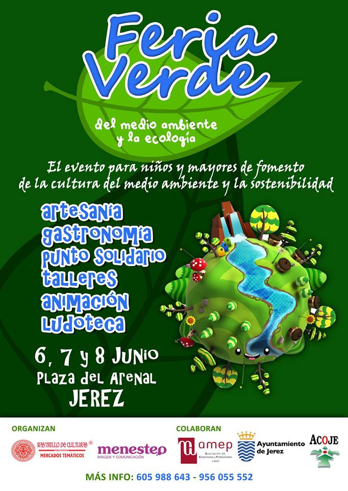 Feria verde del medio ambiente y la ecologia en Jerez de la Cadiz 06 al 08 de junio - Informacion de mercados y ferias