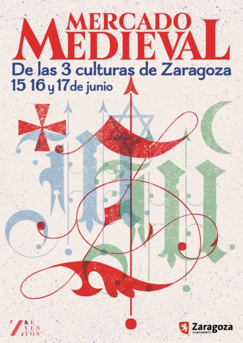 raspador su Oferta de trabajo Programacion de actividades del Mercado Medieval de las Tres Culturas de  Zaragoza del 15 al 17 de Junio del 2018 - Informacion de mercados y ferias