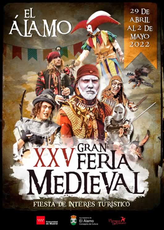 29 de Abril al 02 de Mayo 2022 - Gran feria medieval de El Alamo, Madrid