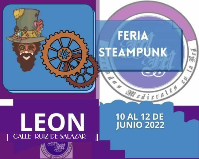 Junio 2022 Feria Steampunk en Leon