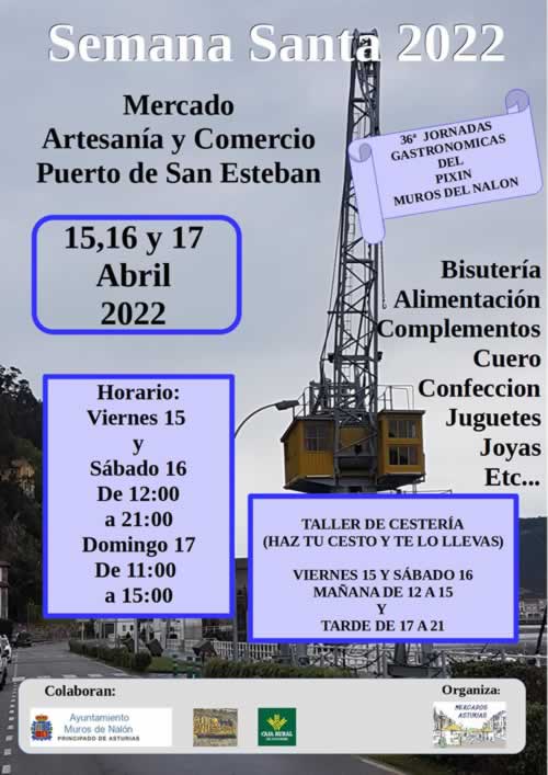 15 al 17 de Abril 2022 Mercado de artesania y comercio en San Esteban de Pravia, Asturias