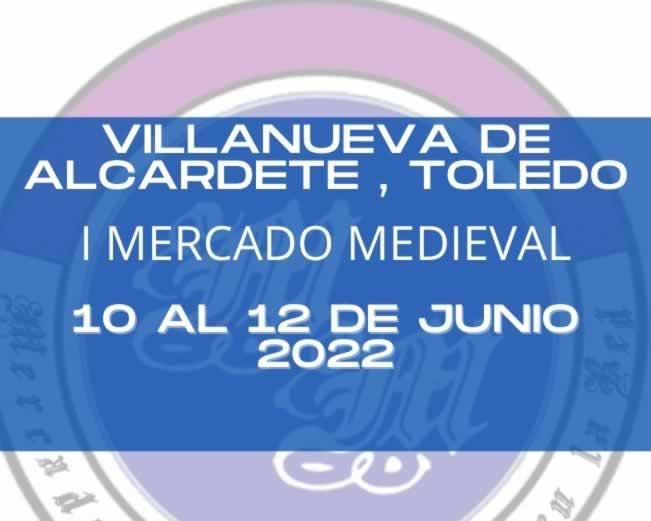 I Mercado Medieval Villanueva de Alcardete 2022