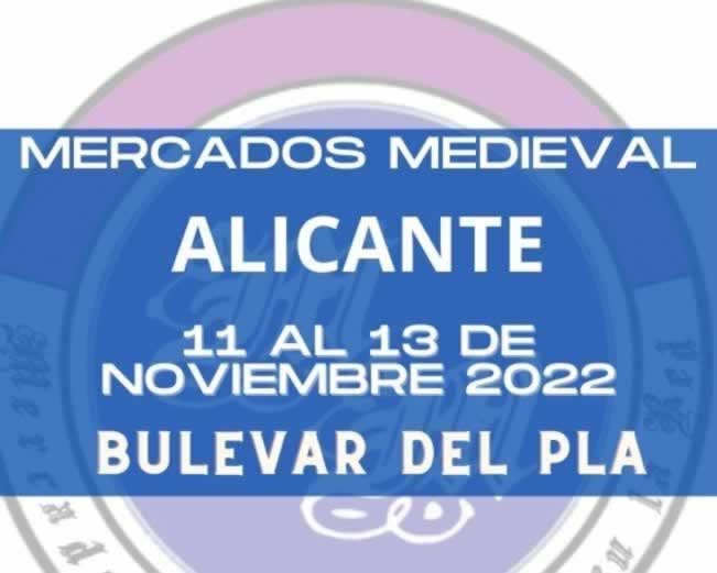 Mercado medieval bulevar del Pla en Alicante 2022