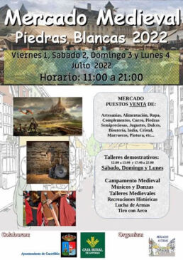 01 al 04 de Julio 2022 Mercado medieval en Piedras Blancas, 