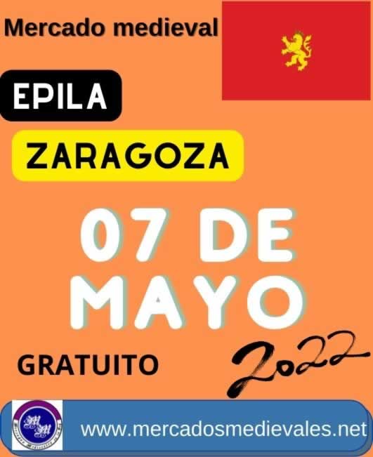 07 de Mayo 2022 Mercado medieval en Epila, Zaragoza