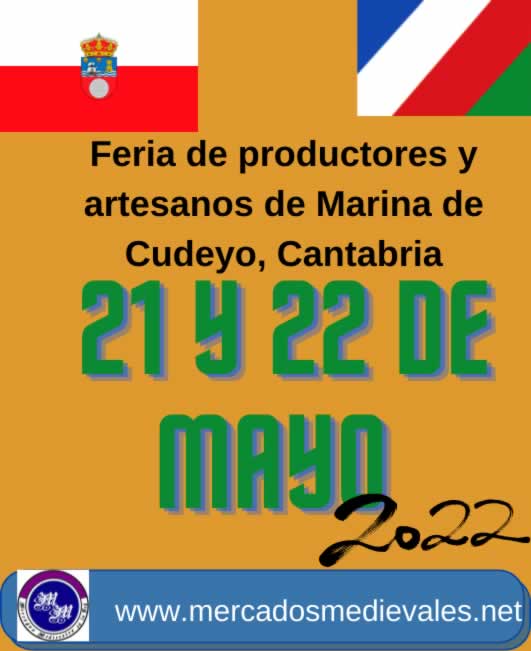 21 y 22 de Mayo 2022 Feria de productores y artesanos de Marina de Cudeyo, Cantabria