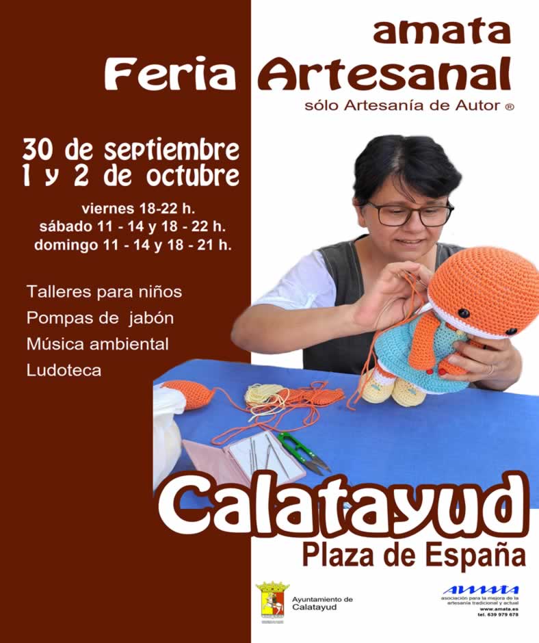 Feria de Artesanía de Autor® en Calatayud, Zaragoza 01 al 03 de Octubre 2022