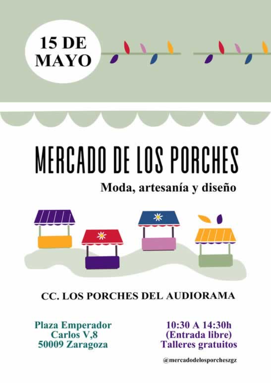 Mercado de los porches en Zaragoza 15 de Mayo 2022