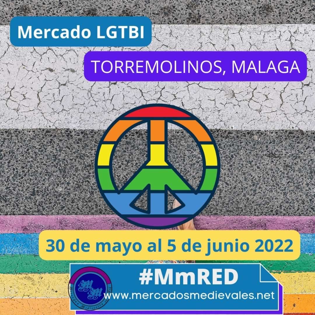 Mercado LGTBI en Torremolinos, Málaga del 30 de Mayo al 05 de Junio 2022