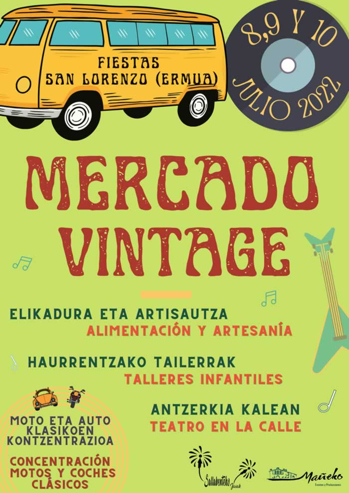 Mercado vintage en Ermua, Vizcaya del 08 al 10 de Julio 2022