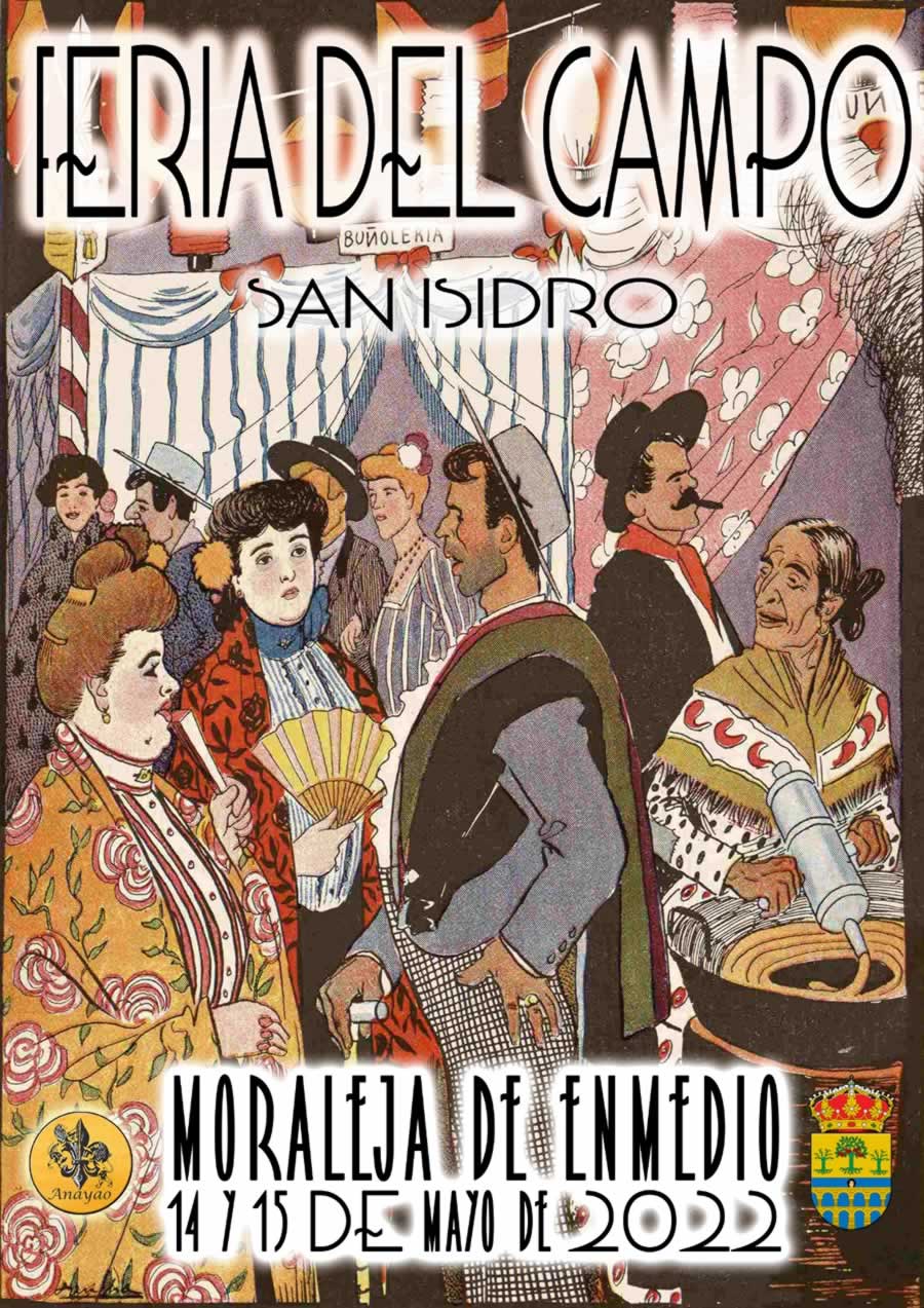 Feria del campo "San Isidro" en Moraleja del Medio, Madrid 14 y 15 de Mayo 2022