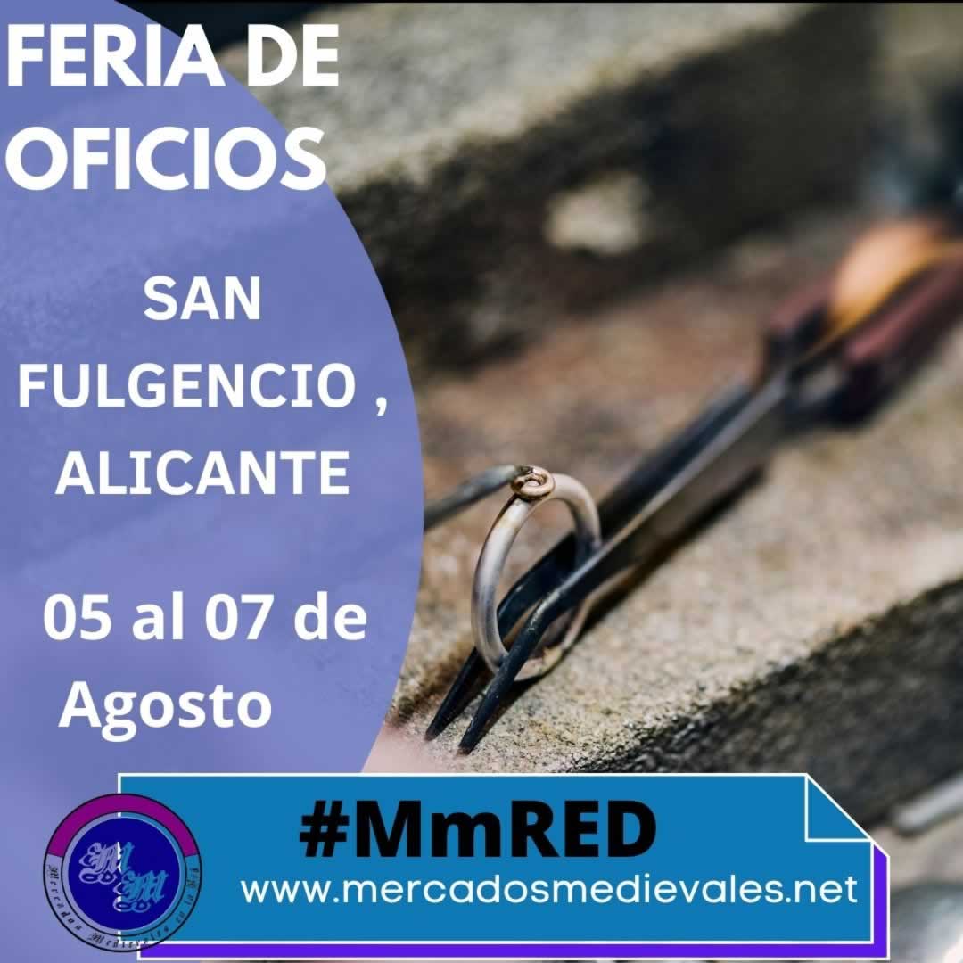 Feria de Oficios en San Fulgencio , Alicante del 05 al 07 de Agosto 2022