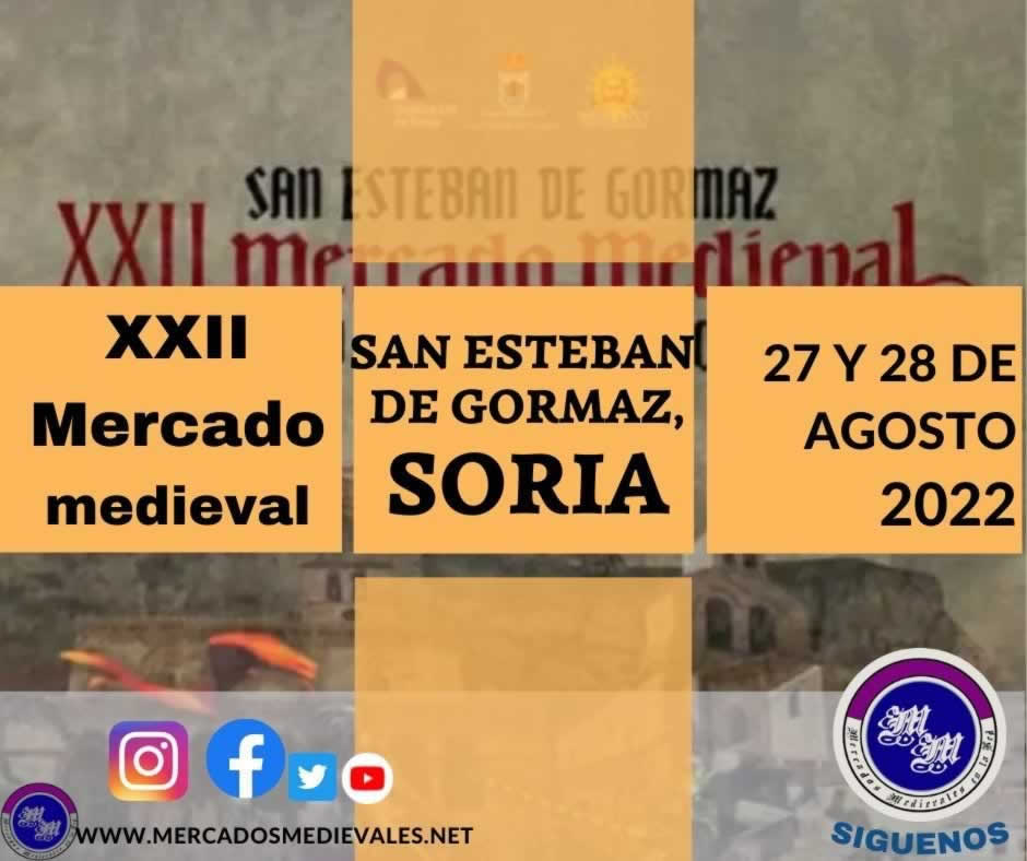 Mercado medieval en San Esteban de Gormaz, Soria 27 y 28 de Agosto 2022