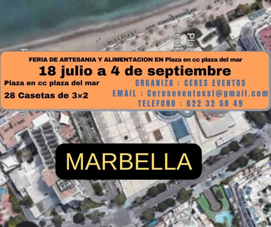 Feria de Artesanía y alimentación en MARBELLA (Plaza en cc plaza del mar) del 18 julio a 4 de septiembre