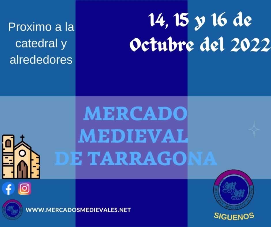 Mercado medieval en Tarragona del 14 al 16 de Octubre 2022
