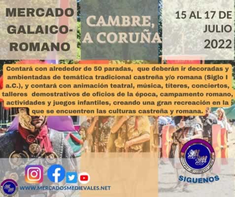 Mercado Galaico romano en Cambre en La Coruña del 15 al 17 de Julio 2022