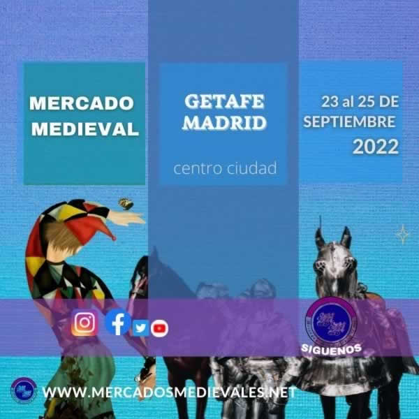 Mercado medieval en Getafe, Madrid del 23 al 25 de Septiembre 2022