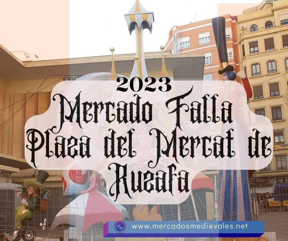 Falla Plaza del Mercat de Ruzafa en Valencia