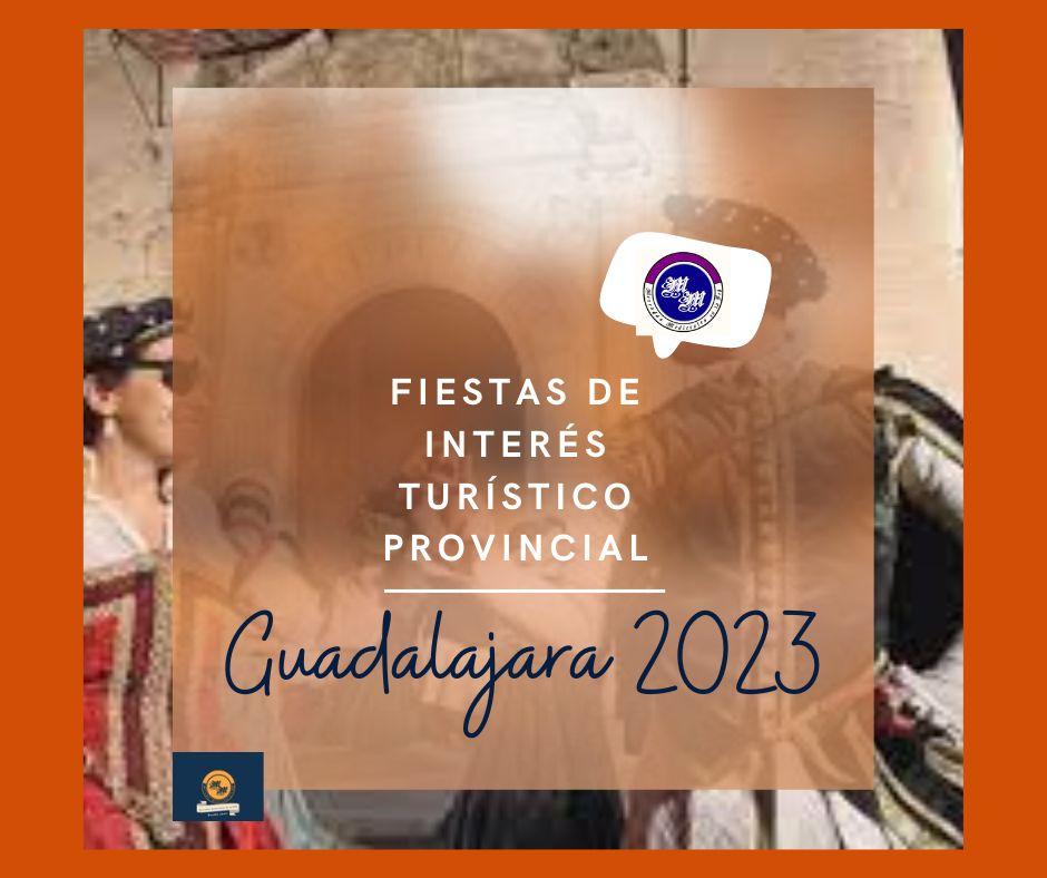 Fiestas de Interés Turístico Provincial en Guadalajara 2023