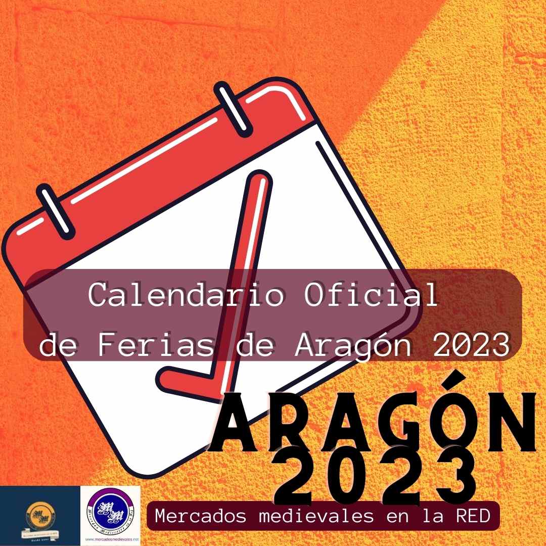 Calendario Oficial de Ferias de Aragón 2023