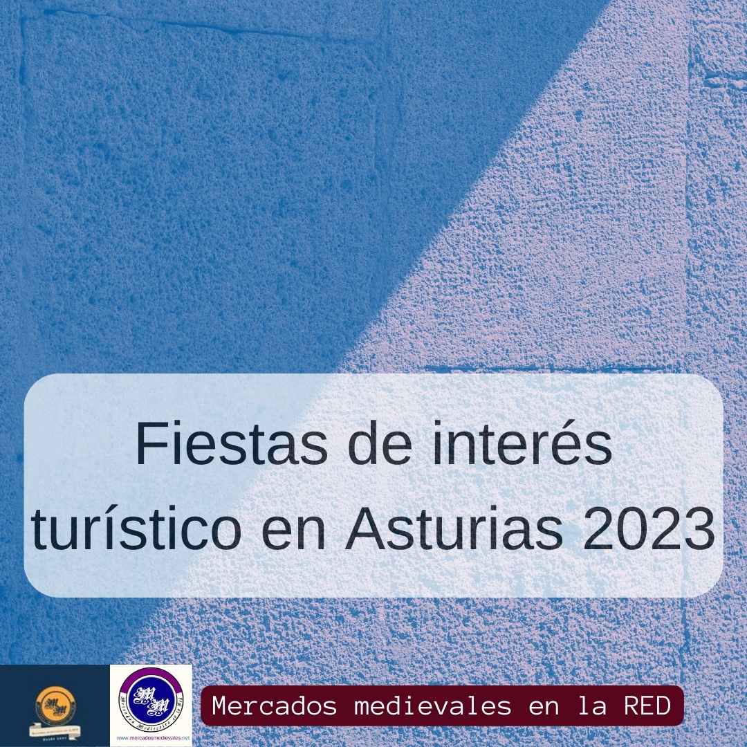 Fiestas de interés turístico en Asturias 2023