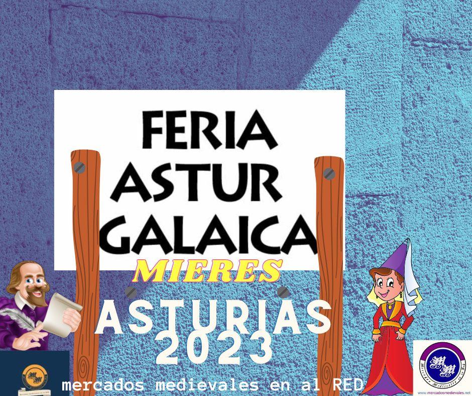 Feria Astur Galaica XIX en Mieres, Asturias 10 al 12 de Marzo 2023