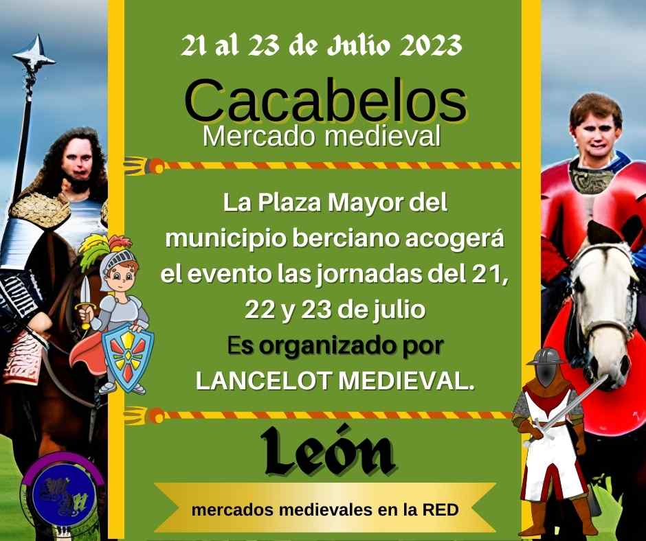 Gran mercado medieval en Cacabelos, León 2023