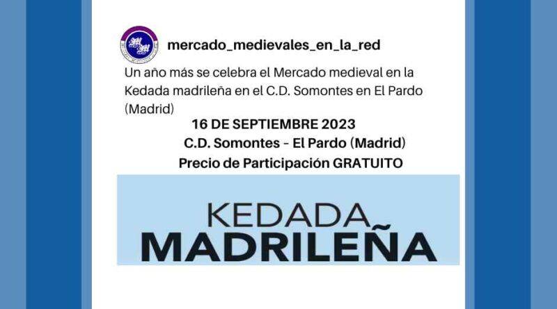 Mercado medieval en la kedada madrileña en el cd. Somontes (Madrid) 2023