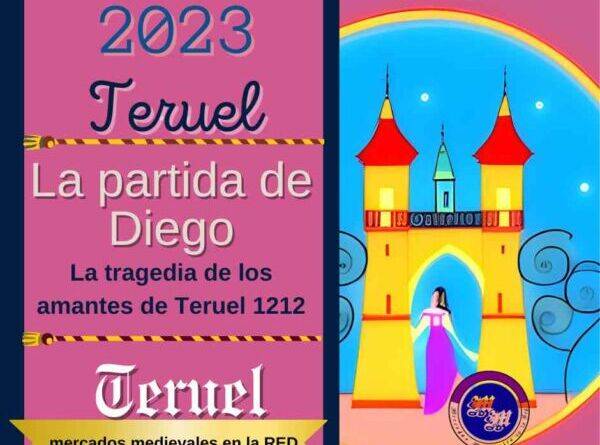 La partida de Diego, La tragedia de los amantes de Teruel