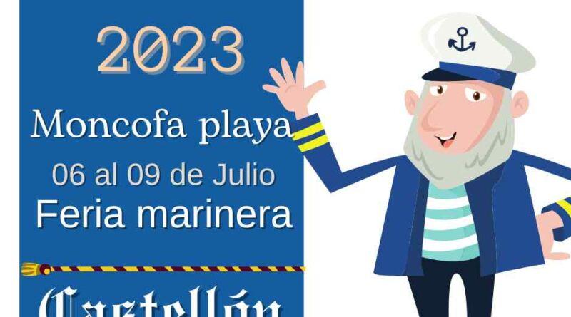 La feria marinera de Moncofa (Castellón) será del 06 al 09 de Julio del 2023